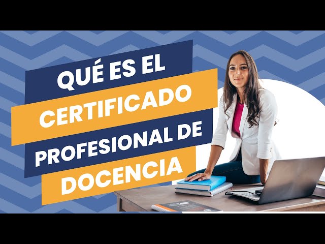 ¿Qué es el Certificado de Profesionalidad de Docencia? 🤷 SSCE0110