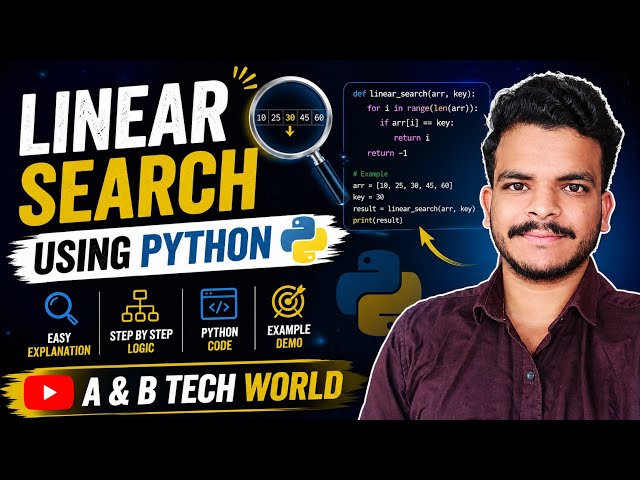 Linear Search Using Python | Linear search | Python | A&B Tech world