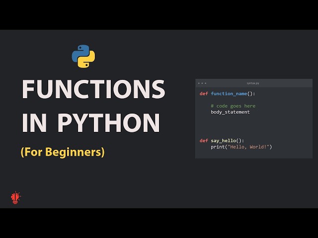 Python Functions from scratch | Simplified