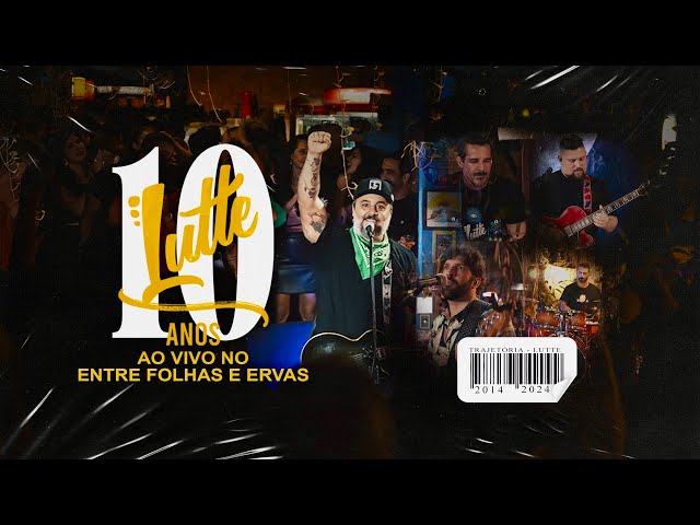 Lutte Ao Vivo no Entre Folhas e Ervas (Audiovisual Completo).