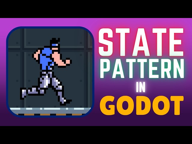 Game Programming Patterns in Godot: The State Pattern (Finite State Machine)