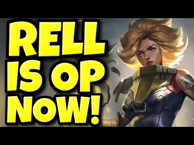 THIS is why Rell is an S+ champion now... (HIGHEST WINRATE!)