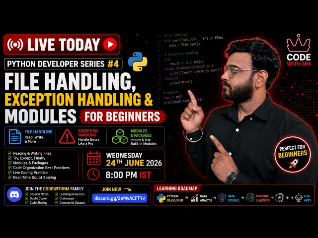🔥 Python Developer Series #4 | File Handling, Error Handling, Modules & Packages | Learn Python Live