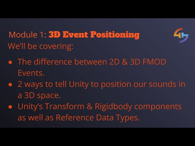 3D Event Positioning | Module 1 Lesson 4 | FMOD & Unity Essentials
