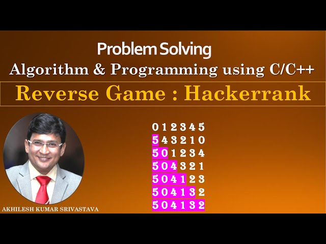 Reverse Game | Hackerrank | Mathematics | Problem and Solution in C/C++