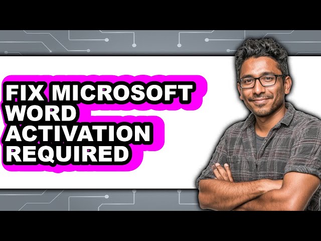 How to Fix Microsoft Word Activation Required (easy Method)