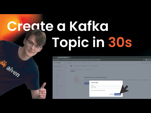 Create A Kafka Topic in 30 Seconds