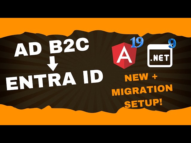 Stop Using Azure AD B2C! Use Entra External ID for Angular & .NET Now