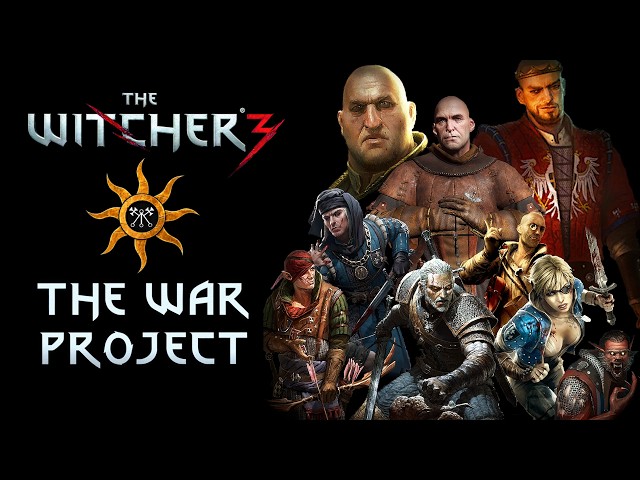 Witcher 3: The WAR Project — A 10 Hour Expansion, Coming 2027
