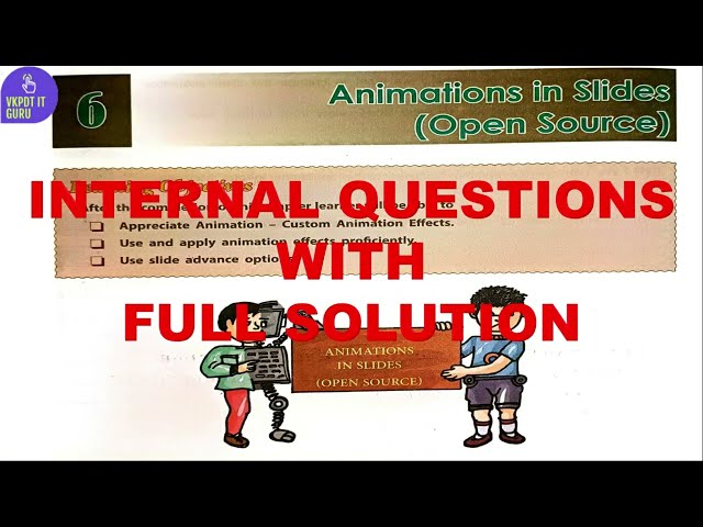 DAV CLASS 6 COMPUTER CHAPTER 6 | ANIMATION IN SLIDES | INTERNAL QUESTION | SOLUTION | NOTES