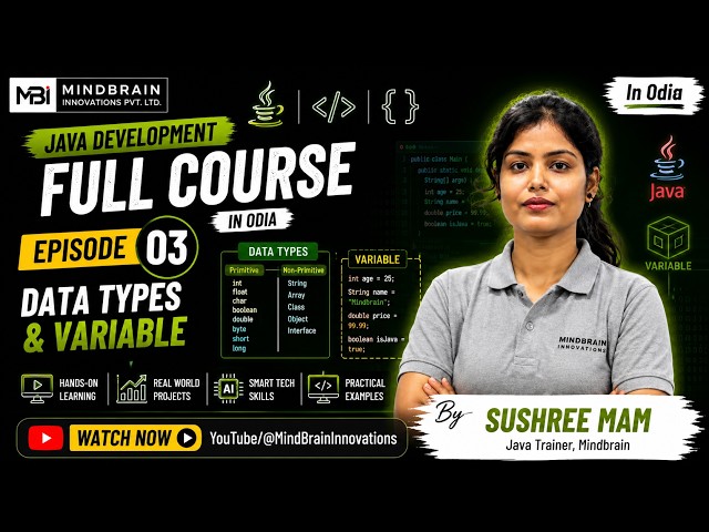 Java Data Types & Variables Explained | By Sushree Mam | Java Full Course | EP 3 | In Odia