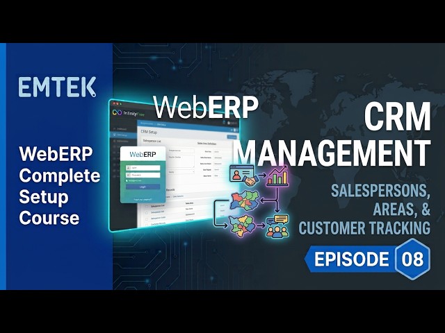 CRM & Territory Management | WebERP Tutorial | Part 08