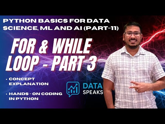Python For Loop Tutorial-3 | Nested for loop & while loop with Coding Examples | Python Basics #11