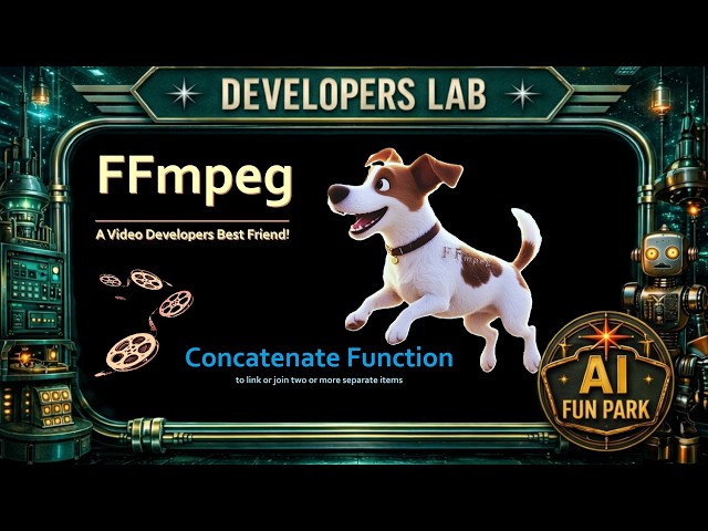 FFmpeg Concatenate - A Video Developer's Best Friend
