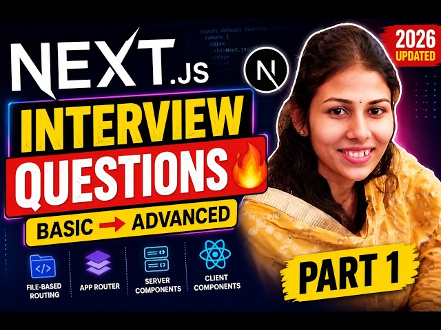 Next.js Interview Questions & Answers 2026 🔥 | Basic to Advanced | Part 1