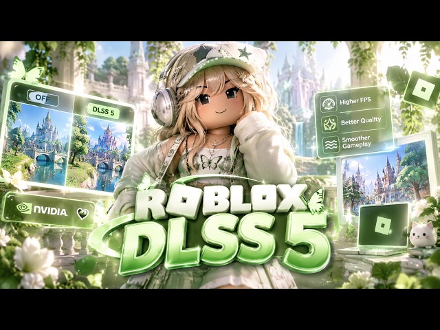How to Get DLSS 5 on Roblox 2026 – Free Install + Enable Guide