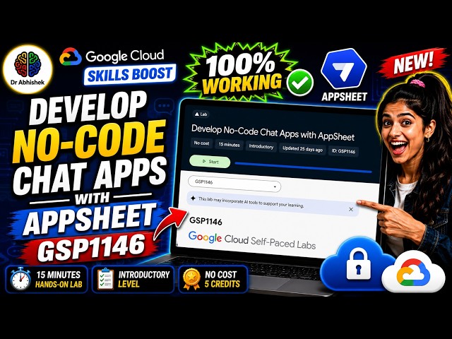 Develop No-Code Chat Apps with AppSheet #GSP1146 #qwiklabsarcade2026