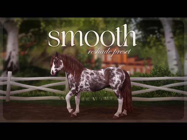 SMOOTH (ReShade Preset) | SSO Secrets