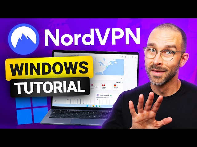 How to Use NordVPN on Windows | The ONLY NordVPN Setup Tutorial You Need