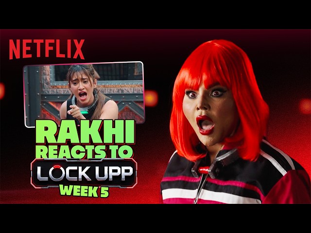 Rakhi Sawant Is HEARTBROKEN By The Inmates In Their Fifth Week 🥺🚨 | Lock Upp | Netflix India