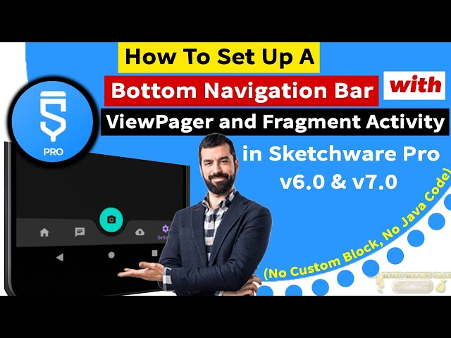 Set-up: Bottom NavBar, ViewPager and Fragment Activity in Sketchware Pro