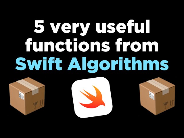 5 very useful functions from Swift Algorithms 📱