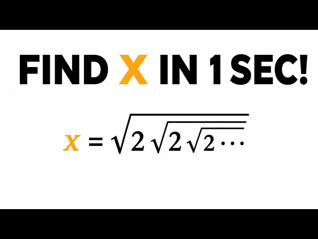 How to Solve √2√2√2…? |  Infinite Nested Radical