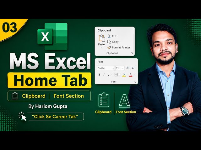 MS Excel Home Tab Explained | Clipboard & Font Section | Excel Tutorial for Beginners | Episode 03