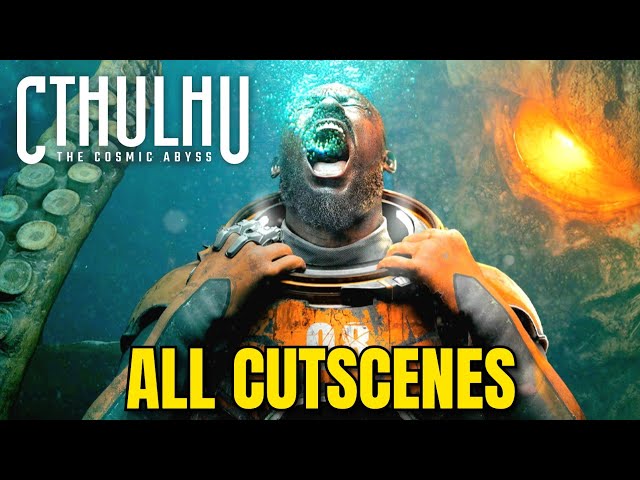 Cthulhu The Cosmic Abyss - All Cutscenes FULL GAME MOVIE [4K60FPS]