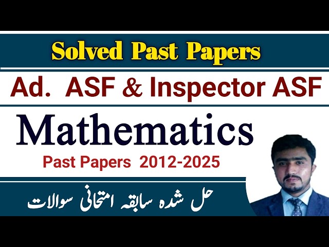 FPSC Mathematics Past Papers Solved MCQS || Ad ASF test || Inspector Asf Test |