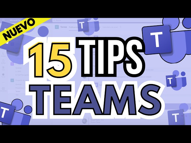 ⚡ NEW! 15 Microsoft TEAMS Tips 🟪 Productivity in Microsoft 365 🟧
