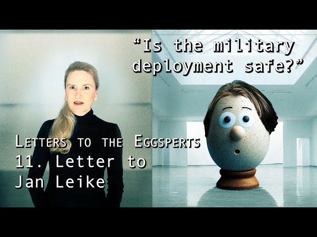 Letters to the Eggsperts: Letter 11 — Jan Leike