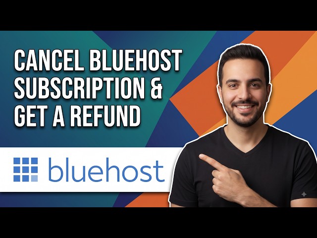 How To Cancel Your Bluehost Subscription And Get A Refund (Full Guide)