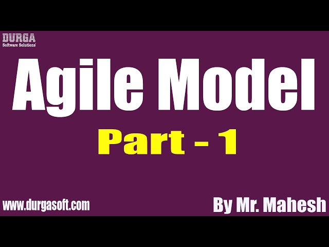 Agile Model tutorials || Part - 1 || by Mr. Mahesh On 02-11-2020 @8AM