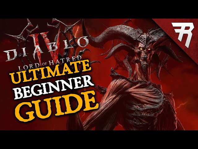 Diablo 4 Lord of Hatred Season 13 Ultimate Beginner Guide