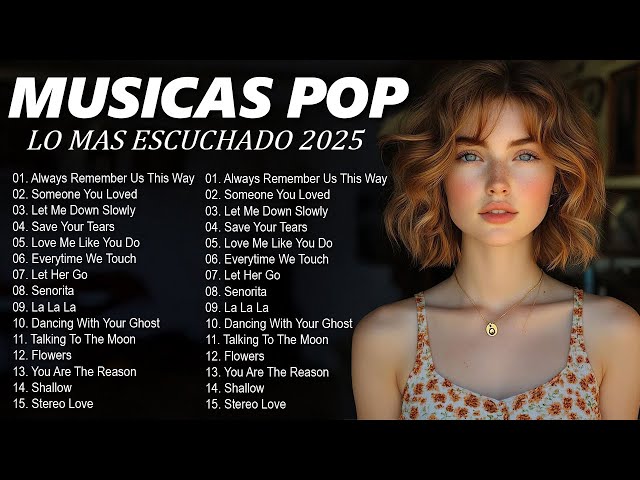 Musicas Internacionais Mais Tocadas 2025 💗Top 100 Acustico Músicas Internacionais Pop💗Top Hit #5