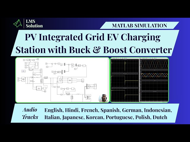 PV Integrated Grid EV Charging Station with Buck & Boost Converter in MATLAB | EV Charging Station