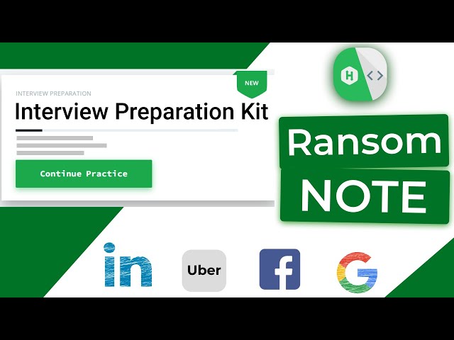 HackerRank  Ransom Note  - JAVA SOLUTION using HashMap.
