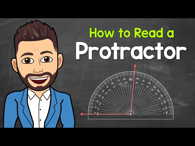 How to Read a Protractor | Math with Mr. J