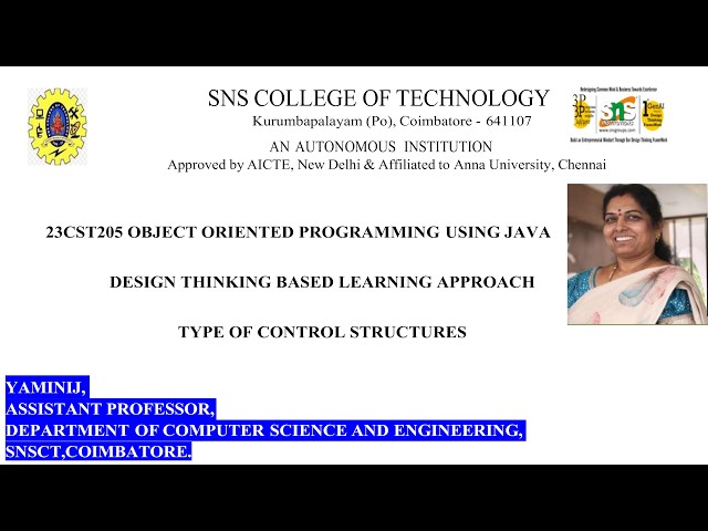 Design Thinking Based Learning  | Type of Control Structures | OOPS Using JAVA | SNS Institutions