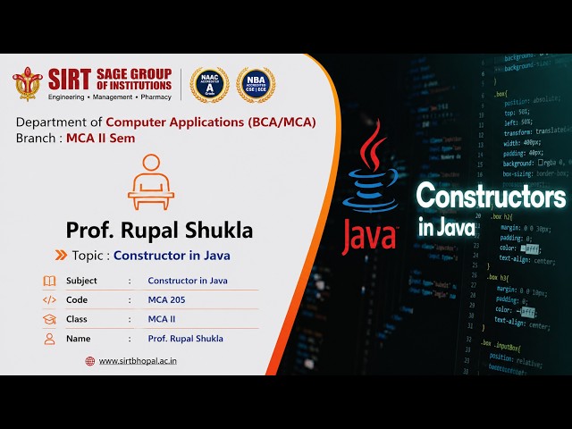 Introduction of Constructor | Java Programming | SIRT Bhopal | Prof. Rupal Shukla