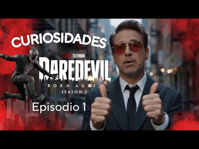 DAREDEVIL Born Again Episode 1 | Season 2 Explanation and Trivia References by Tony Stark