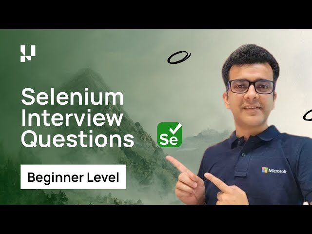 Selenium Interview Questions And Answers for Freshers (2025) | Software Testing Job Preparation