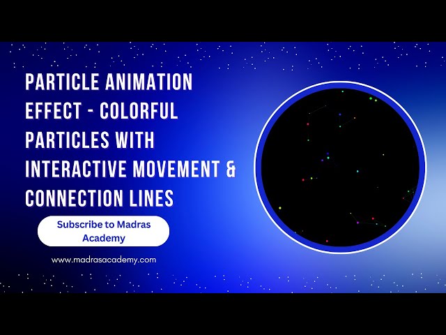 ✨ Particle Animation with HTML, CSS & JavaScript | Creative Visual Effects Tutorial 🌌🎆