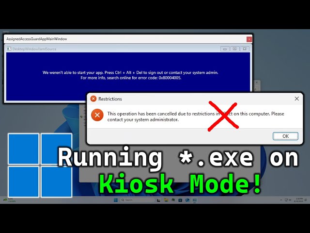 Hacking Windows 11 Kiosk Mode