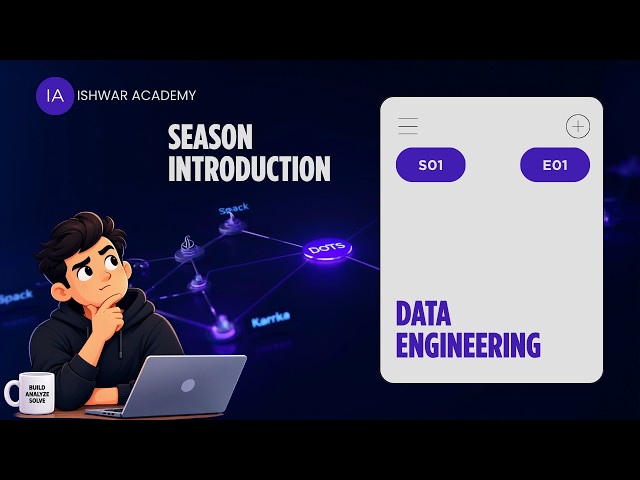 Data Engineering Season 1 Episode 1 (S01 E01) - Learn Data Engineering the Right Way | Hindi