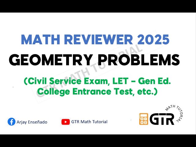 GEOMETRY PROBLEMS | Civil Service Exam Reviewer / LET-Gen Ed. / College Entrance Test