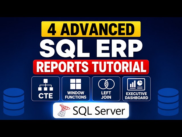 4 Advanced SQL ERP Reports Tutorial  CTE, Window Functions, LEFT JOIN & Executive Dashboard SQL Serv