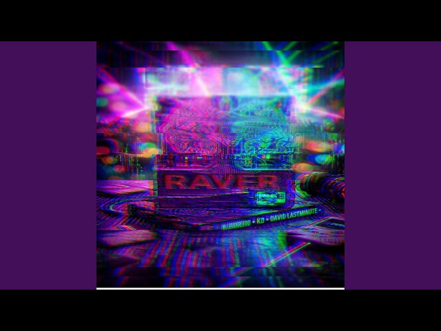 RAVER
