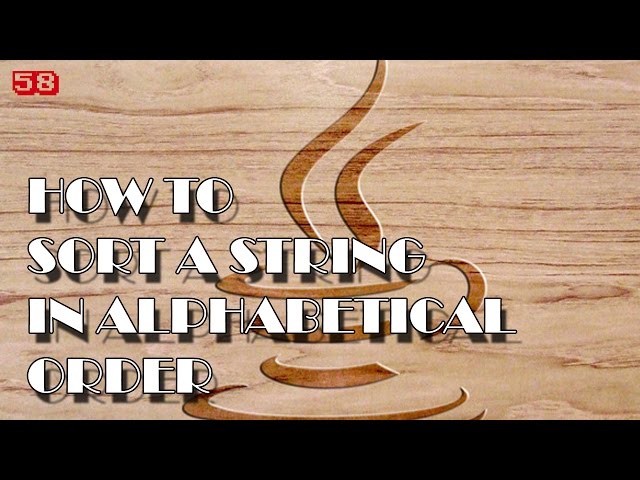 JAVA How to sort string in alhpabetical order